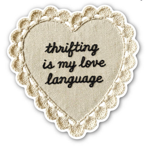 Thrifting Is My Love Language Sticker Sticker
