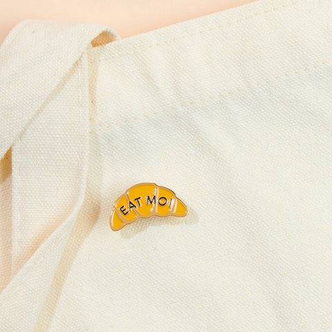 Eat Moi- Croissant Food Pastry Lapel Pin