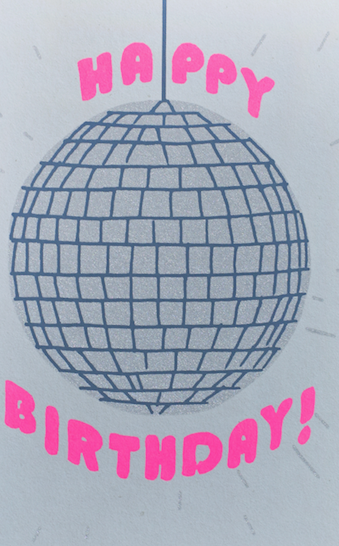 BIRTHDAY DISCO BALL GREETING CARD