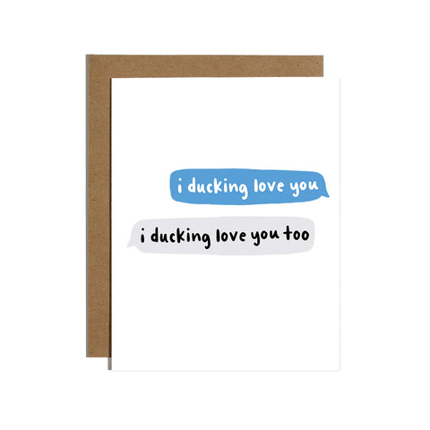 Ducking Love You Card