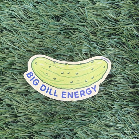 Big Dill Energy Sticker