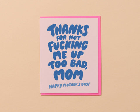 Thanks Mom Funny Mother's Day Card