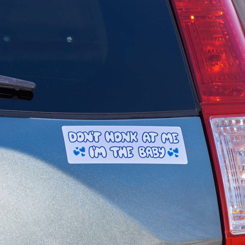 Don't Honk I'm the Baby - Removable Bumper Sticker